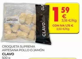 Oferta de Clavo - Croqueta Suprema Artesana Pollo O Jamon por 1,59€ en CashDiplo