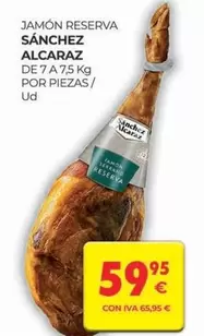 Oferta de Sánchez Alcaraz - Jamón Reserva por 59,95€ en CashDiplo