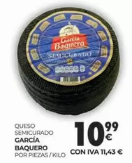 Oferta de García Baquero - Queso Semicurado por 10,99€ en CashDiplo