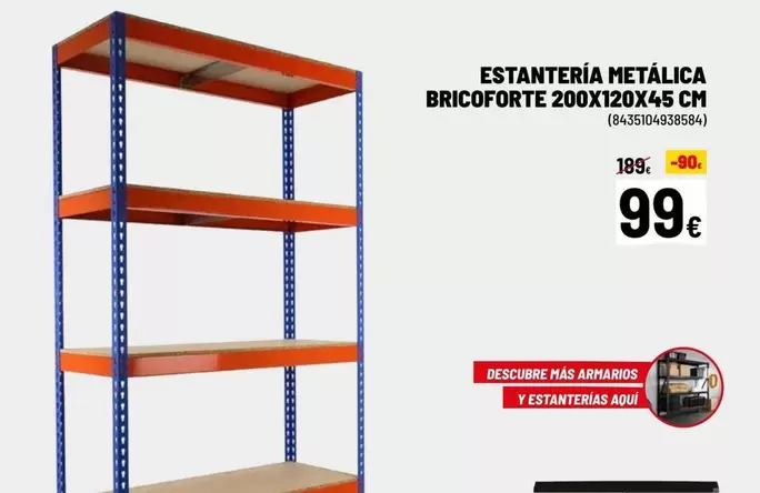 Oferta de Estanteria Metálica Bricoforte por 99€ en Brico Depôt