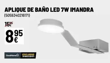 Oferta de Brico - Aplique De Bano Led 7w Immdra por 8,95€ en Brico Depôt