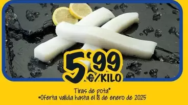 Oferta de Tiras De Pota por 5,99€ en Cash Fresh