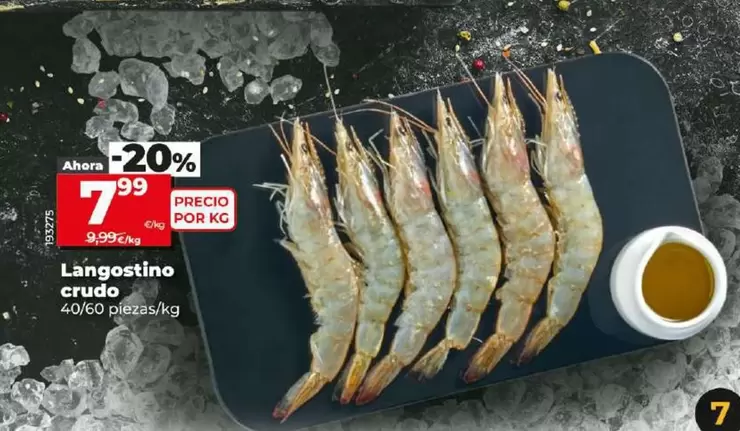 Oferta de Langostino Crudo por 7,99€ en Dia