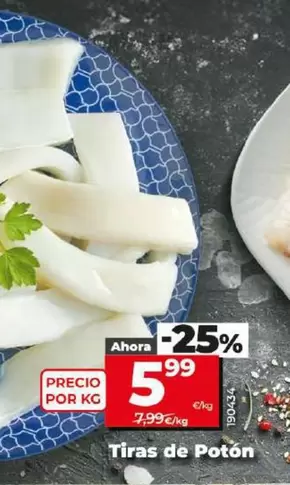 Oferta de Tiras De Potón por 5,99€ en Dia