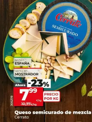 Oferta de Cerrato - Queso Semicurado De Mezcla por 7,99€ en Dia