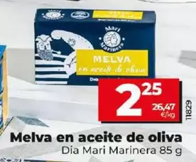 Oferta de Dia Mari Marinera - Melva En Aceite De Oliva por 2,25€ en Dia