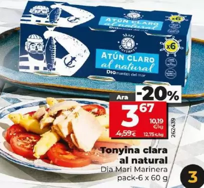 Oferta de Dia Mari Marinera - Atún Claro Al Natural por 3,67€ en Dia