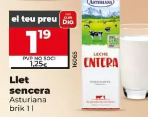 Oferta de Asturiana - Leche Entera por 1,19€ en Dia