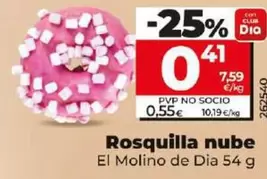 Oferta de El Molino De Dia - Rosquilla Nube por 0,41€ en Dia