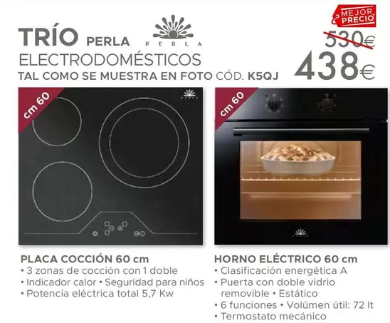 Oferta de Trio Perla Electrodomesticos por 438€ en Mondo Convenienza