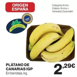 Oferta de Origen - Plátano De Canarias Igp por 2,29€ en Supercor