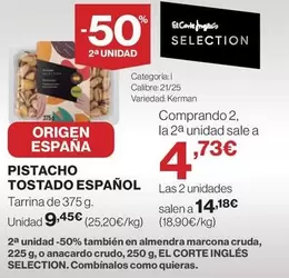 Oferta de Origen - Pistacho Tostado Español por 9,45€ en Supercor