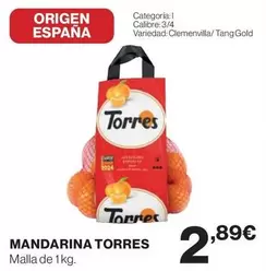 Oferta de Origen - Mandarina Torres por 2,89€ en Supercor