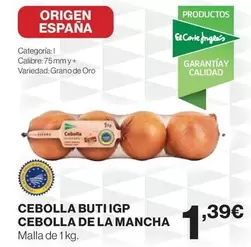 Oferta de El Corte Inglés - Cebolla Buti IGP Cebolla De La Mancha por 1,39€ en Supercor