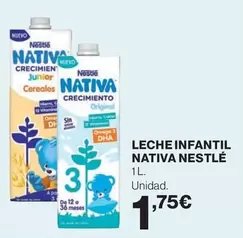 Oferta de Nestlé - Leche Infantil Nativa por 1,75€ en Supercor