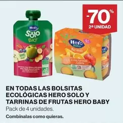 Oferta de Hero - En Todas Las Bolsitas Ecologicas  Solo Y Tarrinas De Frutas Baby en Supercor