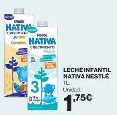 Oferta de Nestlé - Leche Infantil Nativa por 1,75€ en Supercor