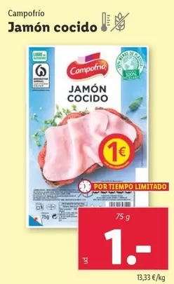 Oferta de Campofrío - Jamon Cocido por 1€ en Lidl