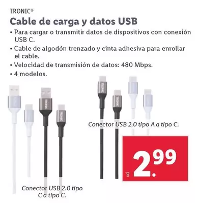 Oferta de Tronic - Cable De Carga Y Datos USB por 2,99€ en Lidl