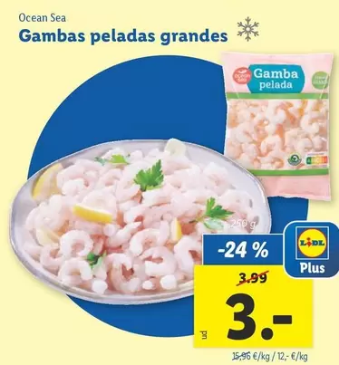 Oferta de Ocean Sea - Gambas Peladas Grandes por 3€ en Lidl