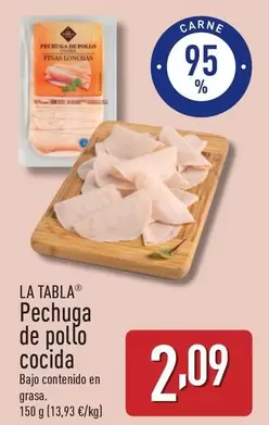 Oferta de La Tabla - Pechuga De Pollo Cocida por 2,09€ en ALDI