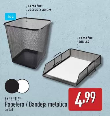 Oferta de Expertiz - Papelera / Bandeja Metalica por 4,99€ en ALDI