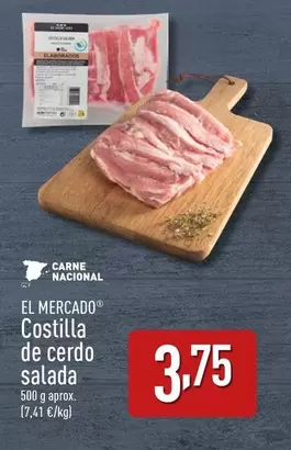 Oferta de El Mercado - Costilla De Cerdo Salada por 3,75€ en ALDI