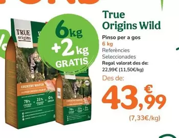 Oferta de True Origins Wild - Pienso Para Perro por 43,99€ en Tiendanimal