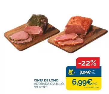 Oferta de Duroc - Cinta De Lomo por 6,99€ en Supermercados La Despensa