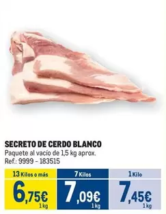 Oferta de Blanco - Secreto De Cerdo por 7,45€ en Makro