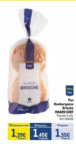 Oferta de Chef - Pan Hamburguesa Brioche por 1,45€ en Makro