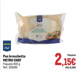 Oferta de Chef - Pan Bruschetta por 2,15€ en Makro