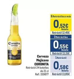 Oferta de Coronita - Cerveza Mejicana por 0,58€ en Makro