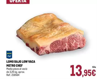 Oferta de Chef - Lomo Bajo Low Vaca por 13,95€ en Makro