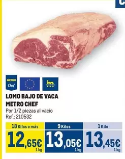 Oferta de Chef - Lomo Bajo De Vaca por 13,45€ en Makro