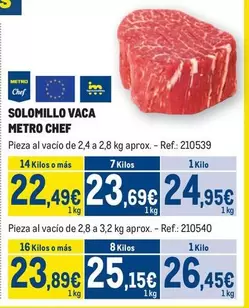 Oferta de Chef - Solomillo Vaca por 26,45€ en Makro