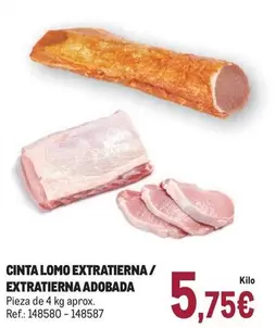 Oferta de Cinta Lomo Extratierna/ Extratierna Adobada por 5,75€ en Makro