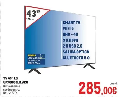 Oferta de LG - Tv 43" Ur78006lk.aeu por 285€ en Makro