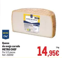 Oferta de Chef - Queso De Oveja Curado por 14,95€ en Makro