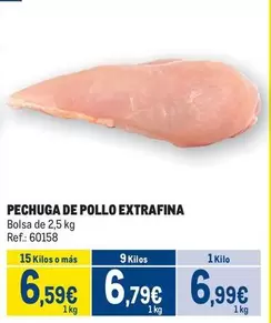 Oferta de Pechuga De Pollo Extrafina por 6,99€ en Makro