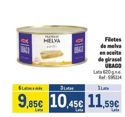 Oferta de Ubago - Filetes De Melva En Aceite De Girasol por 11,59€ en Makro