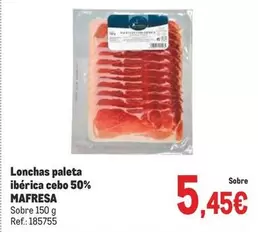 Oferta de Mafresa - Lonchas Paleta Iberica Cebo 50% por 5,45€ en Makro