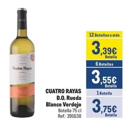 Oferta de Cuatro Rayas - D.o. Rueda Blanco Verdejo por 3,75€ en Makro