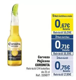 Oferta de Coronita - Cerveza Mejicana por 0,75€ en Makro