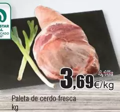 Oferta de Star - Paleta De Cerdo Fresca por 3,69€ en Froiz