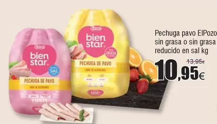 Oferta de Elpozo - Pechuga Pavo Sin Grasa O Sin Grasa Reducido En Sal por 10,95€ en Froiz