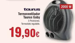 Oferta de Taurus - Termoventilador  Goby por 19,9€ en Froiz