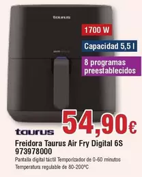 Oferta de Taurus - Freidora Air Fry Digital 6S 973978000 por 54,9€ en Froiz