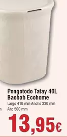 Oferta de Tatay - Pongotodo 40l Baobab Ecohome por 13,95€ en Froiz