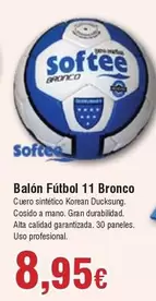 Oferta de Balon Futbol 11 Bronco por 8,95€ en Froiz